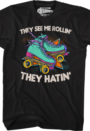 They See Me Rollin' T-Shirt