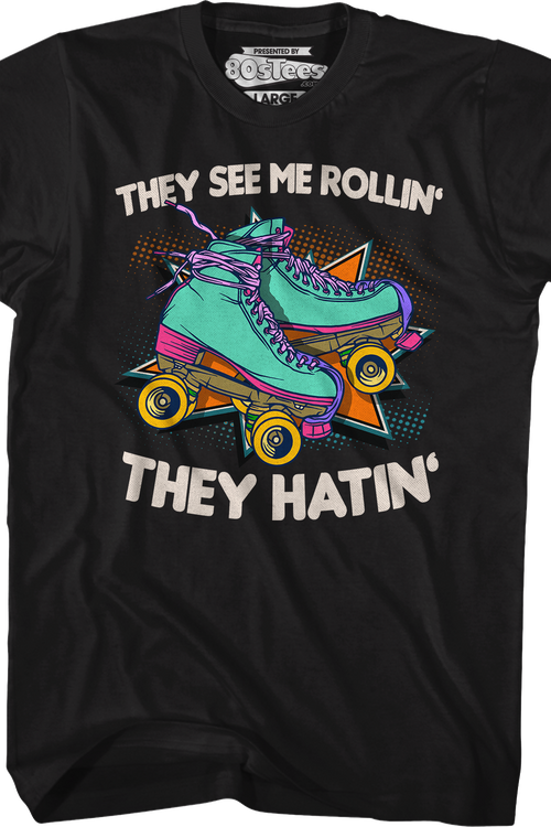 They See Me Rollin' T-Shirtmain product image