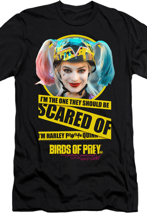 They Should Be Scared Of Harley Quinn Birds Of Prey T-Shirt