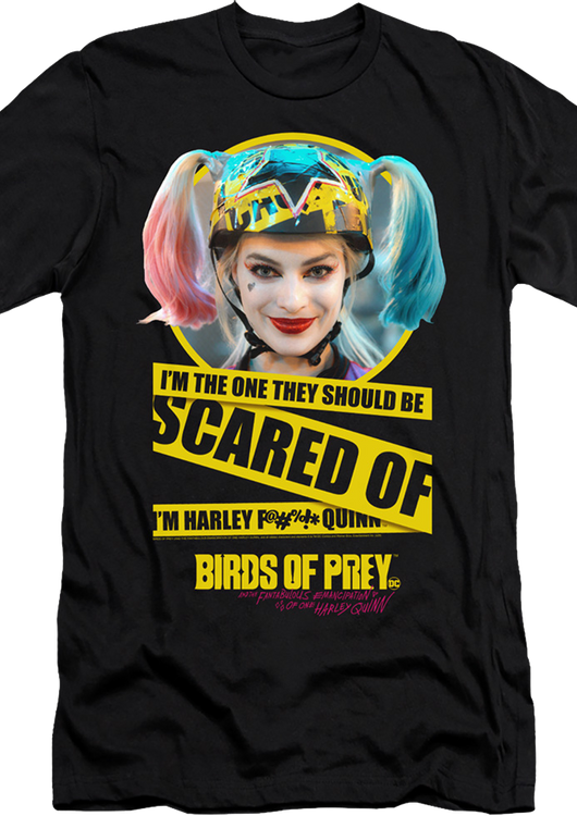 They Should Be Scared Of Harley Quinn Birds Of Prey T-Shirt - main product image