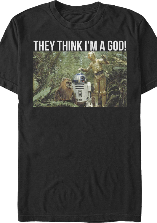 They Think I'm A God Star Wars T-Shirt - main product image