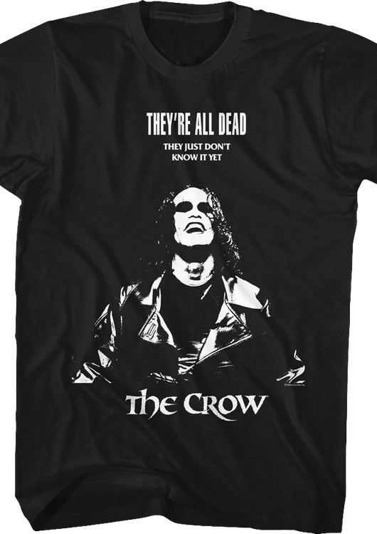They're All Dead The Crow T-Shirt - main product image