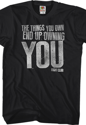 Things You Own Fight Club T-Shirt