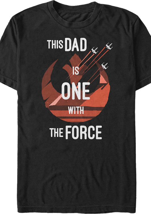 This Dad Is One With The Force Star Wars T-Shirt - main product image