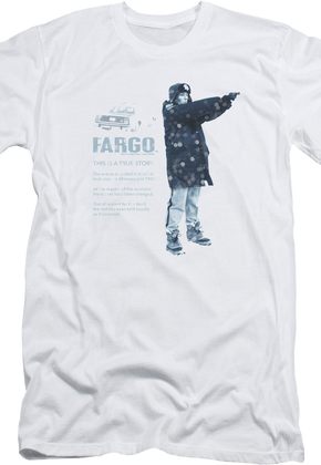This Is A True Story Fargo T-Shirt