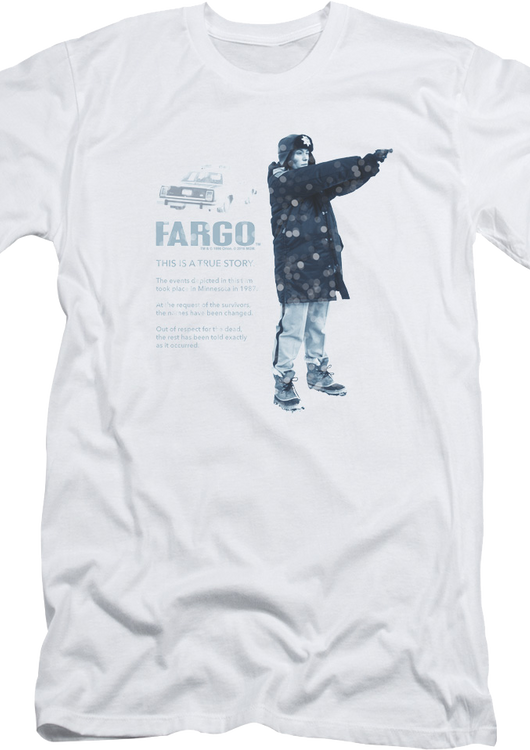 This Is A True Story Fargo T-Shirt - main product image