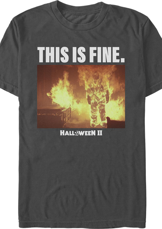 This Is Fine Halloween II T-Shirt - main product image