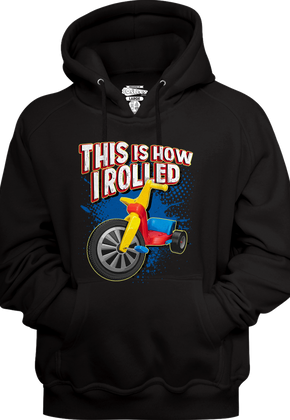 This Is How I Rolled Hoodie