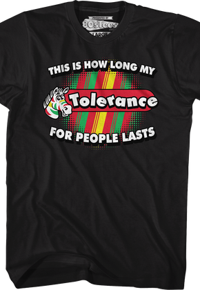 This Is How Long My Tolerance For People Lasts T-Shirt