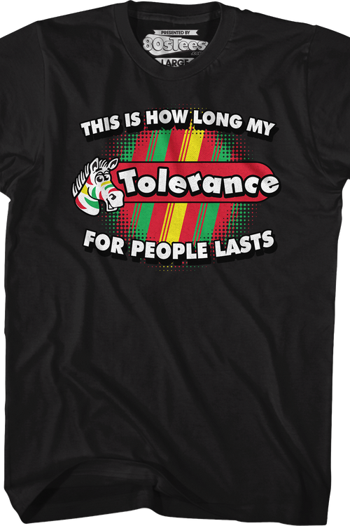 This Is How Long My Tolerance For People Lasts T-Shirtmain product image