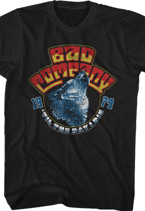 'Til The Day I Die Bad Company T-Shirt