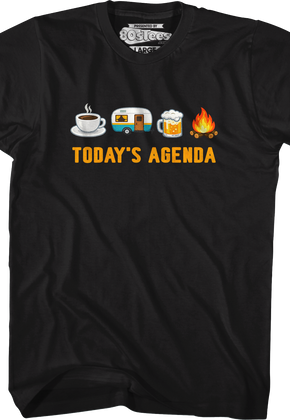 Today's Agenda T-Shirt