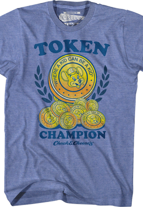 Token Champ Chuck E. Cheese T-Shirt