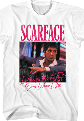Tony Always Tells The Truth Scarface T-Shirt