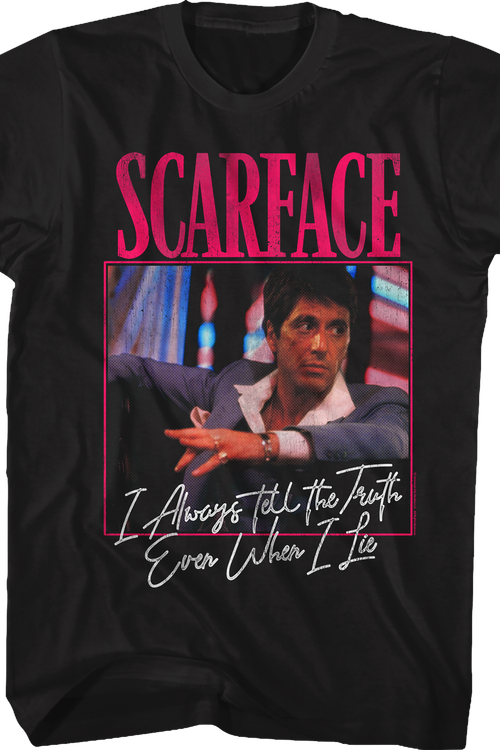 Tony Montana Always Tells The Truth Scarface T-Shirtmain product image