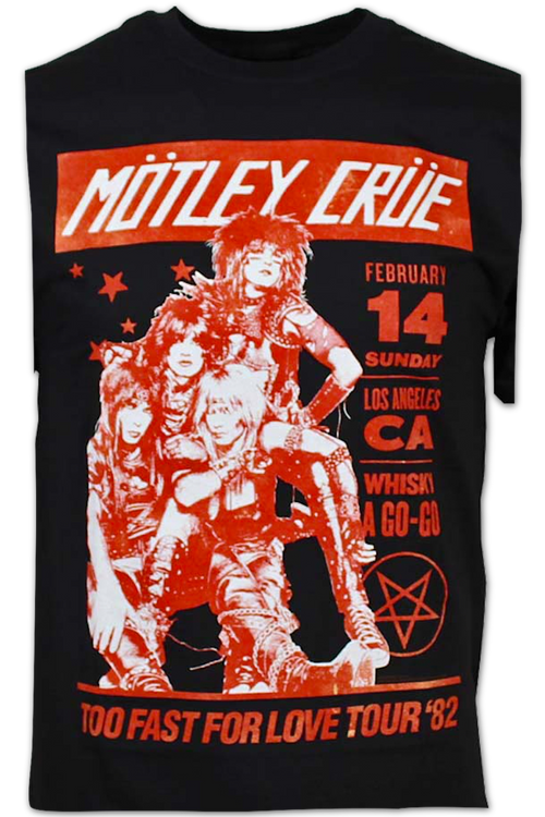 Motley crue too fast for sales love shirt