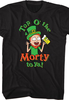 Top O' The Morty To Ya Rick And Morty T-Shirt