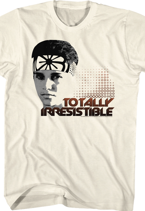 Totally Irresistible Karate Kid T-Shirt