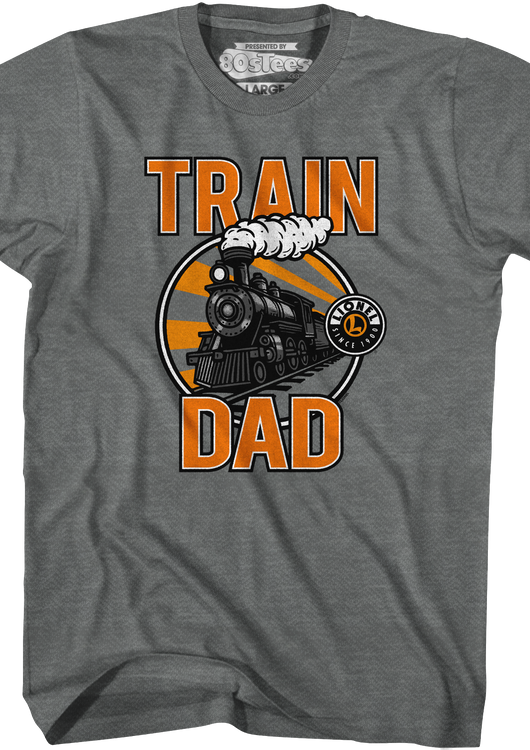 Train Dad Lionel Trains T-Shirt - main product image