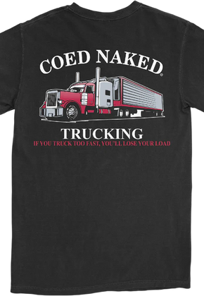 Trucking Coed Naked T-Shirt