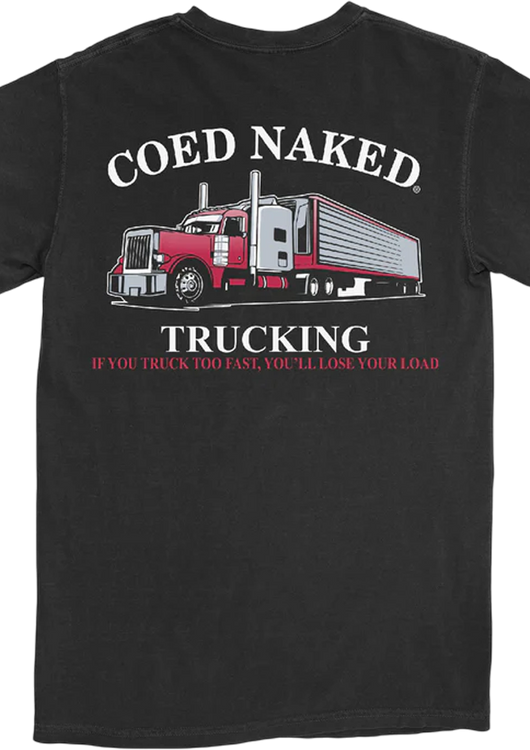 Trucking Coed Naked T-Shirt - main product image