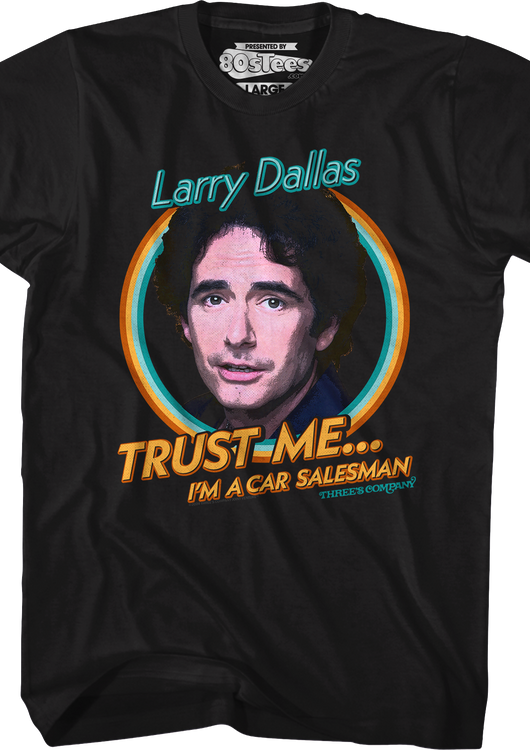 Trust Me I'm A Car Salesman Three's Company T-Shirt - main product image