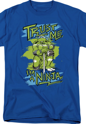 Trust Me Teenage Mutant Ninja Turtles T-Shirt