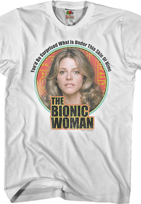 Under This Skin Bionic Woman T-Shirt