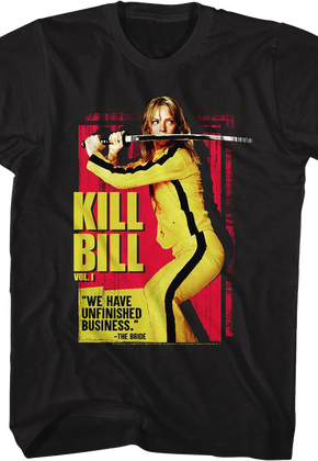 Unfinished Business Kill Bill T-Shirt