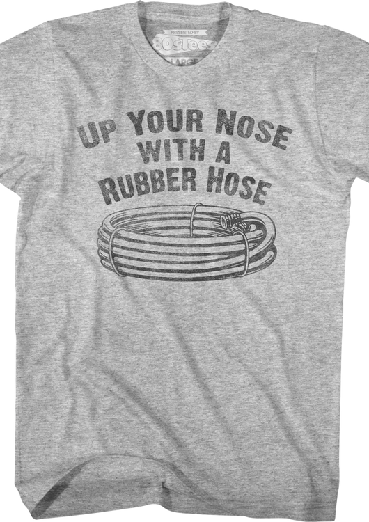 Up Your Nose With A Rubber Hose Welcome Back Kotter T-Shirt - main product image