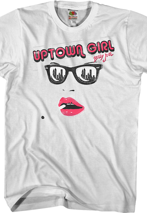 Uptown Girl Billy Joel T-Shirt