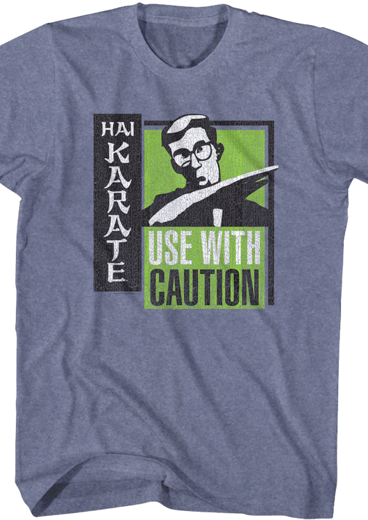 Use With Caution Hai Karate T-Shirt - main product image