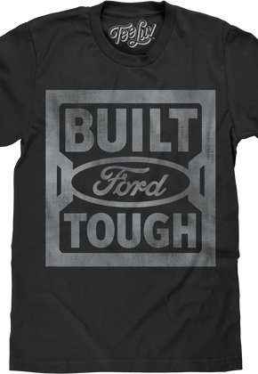 Vintage Built Ford Tough T-Shirt