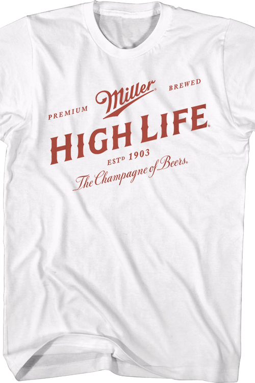 Vintage Champagne Of Beers Miller High Life T-Shirtmain product image