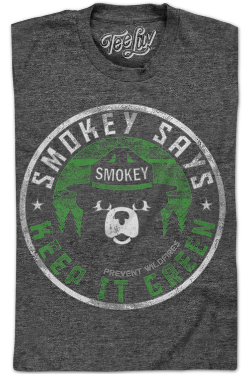 Smokey says keep shop it green shirt