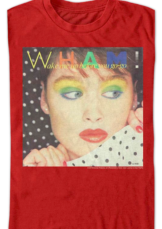 Wake Me Up Before You Go-Go Cover Artwork Wham T-Shirt - main product image