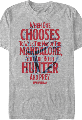 Walk The Way Of The Mandalore Star Wars The Mandalorian T-Shirt