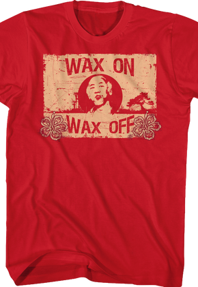 Wax On Wax Off Karate Kid Shirt
