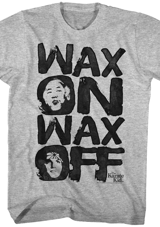 Wax On Wax Off Karate Kid T-Shirt - main product image