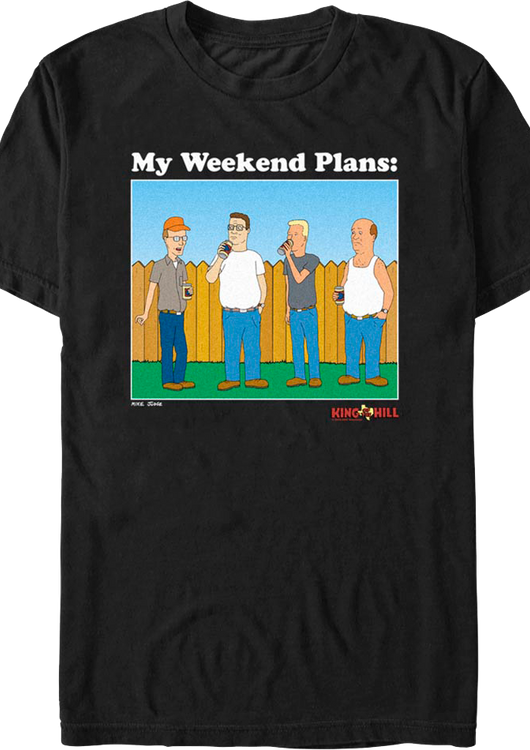 Weekend Plans King of the Hill T-Shirt - main product image