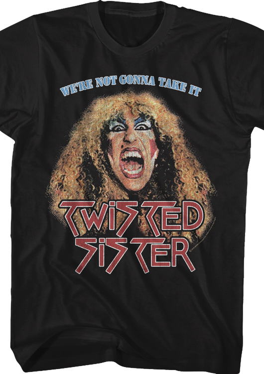 We're Not Gonna Take It Twisted Sister T-Shirt - main product image