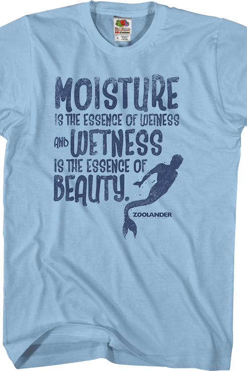 Wetness Is The Essence Of Beauty Zoolander T-Shirt - main product image