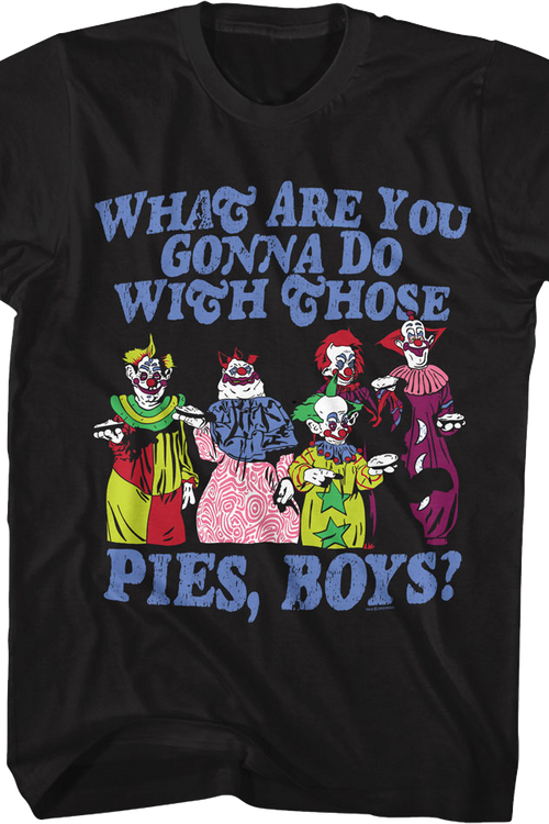 Pies Killer Klowns From Outer Space T-Shirtmain product image