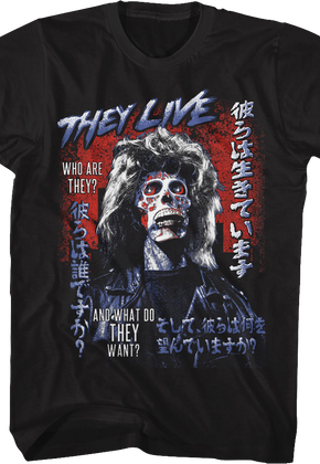 What Do They Want? They Live T-Shirt