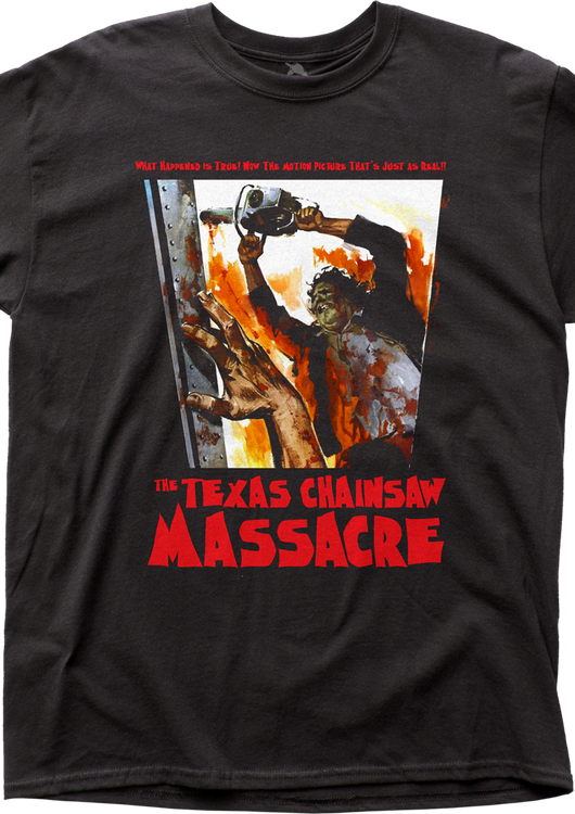 What Happened Is True Texas Chainsaw Massacre T-Shirt - main product image