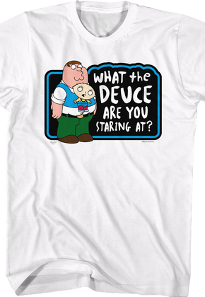 What the Deuce Family Guy T-Shirt
