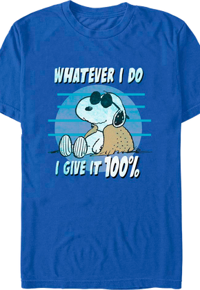 Whatever I Do I Give It 100% Peanuts T-Shirt