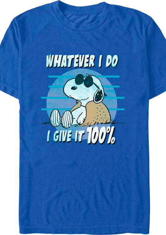 Whatever I Do I Give It 100% Peanuts T-Shirt - main product image