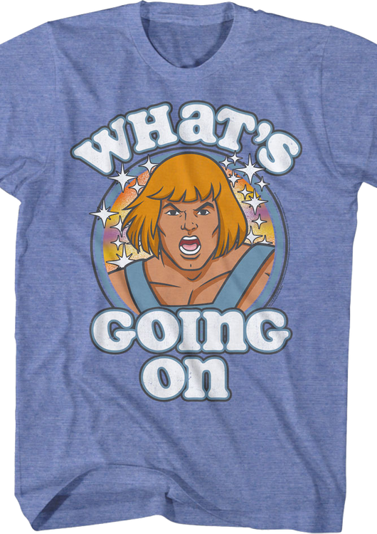What's Going On Masters of the Universe T-Shirt - main product image