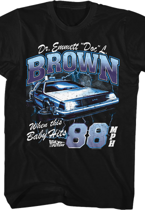 When This Baby Hits 88 MPH Back To The Future T-Shirt